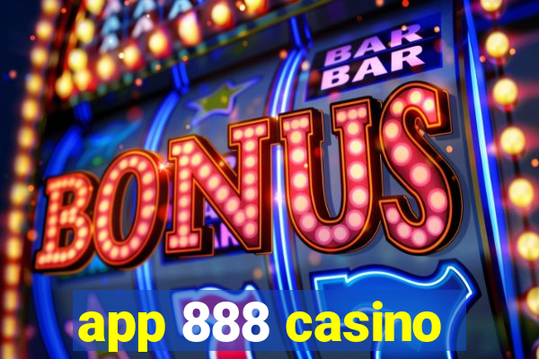 app 888 casino